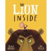 Learning & Education Ken Black Toys | The Lion Inside Paperback Book By Rachel Bright