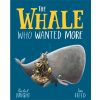 Learning & Education Ken Black Toys | The Whale Who Wanted More Paperback Book By Rachel Bright