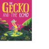 Learning & Education Ken Black Toys | The Gecko And The Echo Paperback Book By Rachel Bright